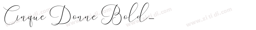 Cinque Donne Bold字体转换